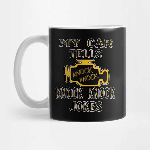 My car tells knock knock jokes by Ugga Dugga Designs